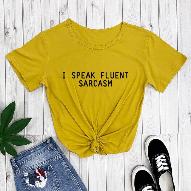 100% Cotton 'I Speak Fluent Sarcasm' Casual T-Shirt - FREE SHIPPING -